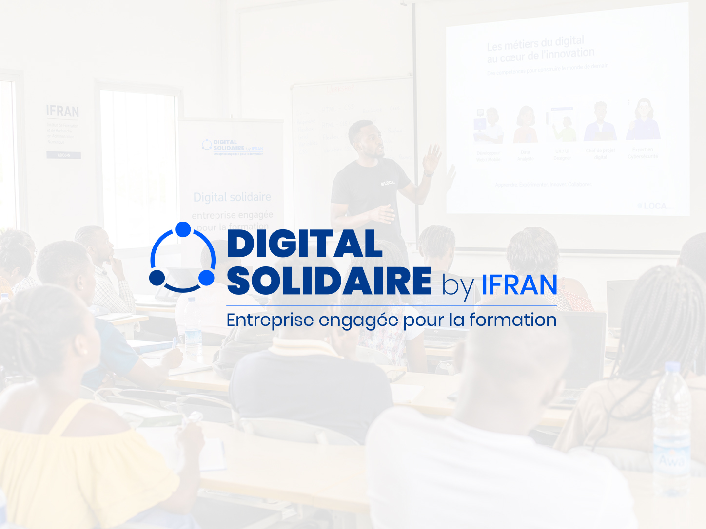 Digital Solidaire by IFRAN : former, accompagner et créer de l’impact
